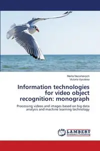 Information technologies for video object recognition - Nazarkevych Mariia