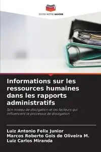 Informations sur les ressources humaines dans les rapports administratifs - Felix Antonio Júnior Luiz