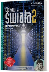 Informatyka Ciekawi świata Podręcznik kalsa 2 Zakres rozszerzony szkoła ponadgimnazjalna - Ewa Mikołajewicz
