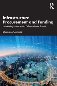 Infrastructure Procurement and Funding - Sharon McClements