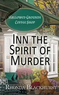 Inn the Spirit of Murder - Rhonda Blackhurst