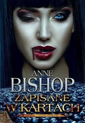 Inni T.5 Zapisane w kartach w.2020 - Anne Bishop