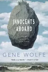 Innocents Aboard - Gene Wolfe