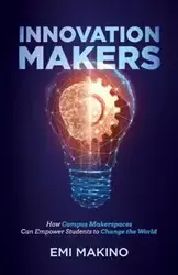 Innovation Makers - Makino Emi