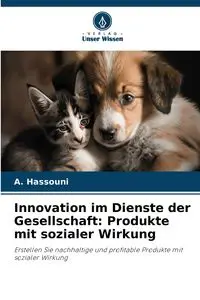 Innovation im Dienste der Gesellschaft - Hassouni A.