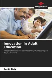 Innovation in Adult Education - Sonia Ruiz