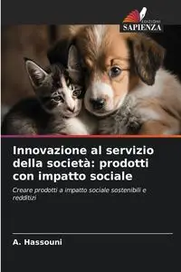 Innovazione al servizio della società - Hassouni A.