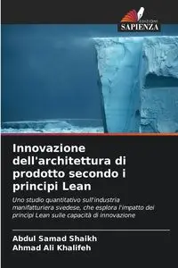 Innovazione dell'architettura di prodotto secondo i principi Lean - Abdul Shaikh Samad