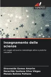 Insegnamento delle scienze - Gomes Amorim Diranneide