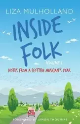 Inside Folk Volume 1 - Liza Mulholland