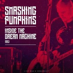 Inside the Dream Machine 1993 - Płyta winylowa - Smashing Pumpkins