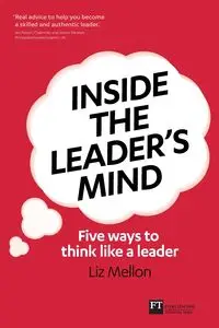 Inside the Leaders Mind (Book) - Liz Mellon