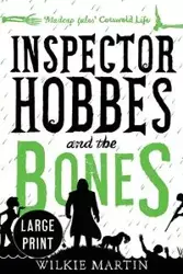 Inspector Hobbes and the Bones - Martin Wilkie