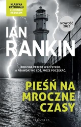 Inspektor Rebus T.23 Pieśń na mroczne czasy - Guillaume Musso