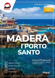 Inspirator podróżniczy. Madera i Porto Santo. - Konrad Rutkowski