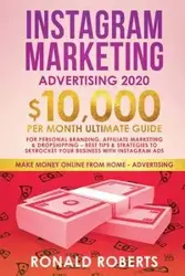 Instagram Marketing Advertising - Ronald Roberts