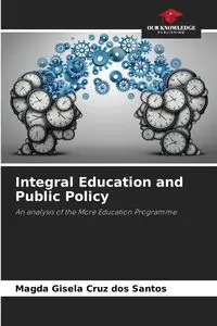 Integral Education and Public Policy - Cruz Santos Magda Gisela dos