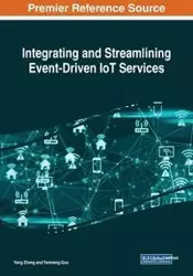 Integrating and Streamlining Event-Driven IoT Services - Yang Zhang