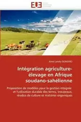 Intégration agriculture-élevage en afrique soudano-sahélienne - DONGMO-A