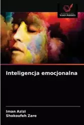 Inteligencja emocjonalna - Azizi Iman