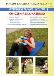 Intensywny trening CrossFit.Ćwiczenia dla każdego - Emilia Chojnowska, Michał Wszelaki