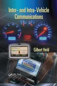 Inter- and Intra-Vehicle Communications - Gilbert Held