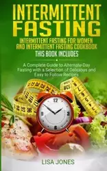 Intermittent Fasting - Lisa Jones