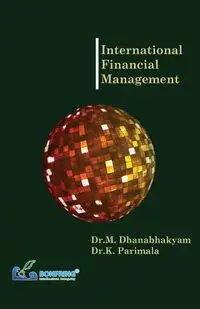 International Financial Management - Dhanabhakyam Dr.M.