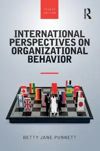 International Perspectives on Organizational Behavior - Betty Jane Punnett