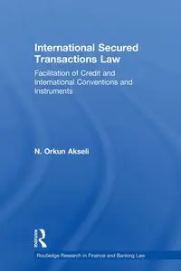 International Secured Transactions Law - Akseli Orkun