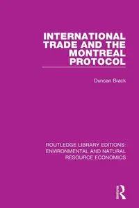 International Trade and the Montreal Protocol - Duncan Brack