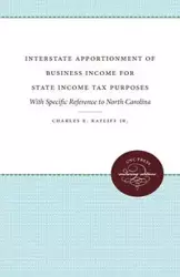 Interstate Apportionment of Business Income for State Income Tax Purposes - Charles E. Ratliff Jr.