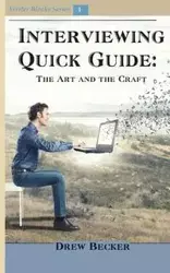 Interviewing Quick Guide - Drew Becker