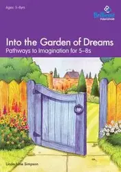 Into the Garden of Dreams - Simpson Linda-Jane