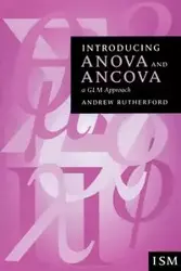 Introducing Anova and Ancova - Andrew Rutherford