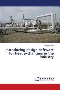 Introducing design software for heat exchangers in the industry - Porgar Sajjad