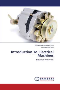 Introduction To Electrical Machines - Ganji Vivekananda