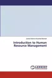 Introduction to Human Resource Management - Solomon Korantwi-Barimah Justice