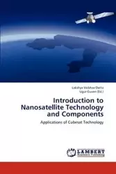 Introduction to Nanosatellite Technology and Components - Datta Lakshya Vaibhav