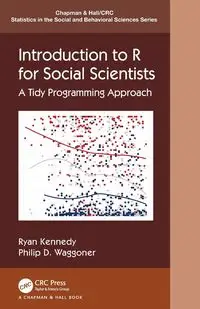 Introduction to R for Social Scientists - Ryan Kennedy