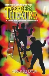 Introduction to Readers Theatre - Gerald Lee Ratliff