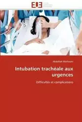 Intubation trachéale aux urgences - MARHOUM-A