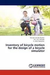 Inventory of Bicycle Motion for the Design of a Bicycle Simulator - Van Den Ouden Eric-Jan