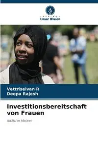 Investitionsbereitschaft von Frauen - R Vettriselvan