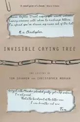 Invisible Crying Tree - Morgan Christopher