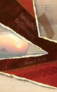 Invisible Influences - Jason Rolfe E