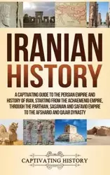 Iranian History - History Captivating