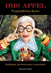 Iris Apfel. Przypadkowa ikona - Iris Apfel