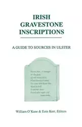 Irish Gravestone Inscriptions - William O'Kane