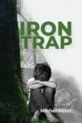 Iron Trap - Michel Nilles
